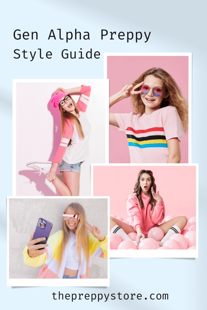 Gen Alpha Preppy Style Guide, teen style guide, The Preppy Store, Gen alpha fashion, teen fashion
